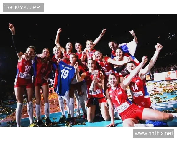 中国女排迎战塞尔维亚队全力争胜展现团队精神与竞技风采